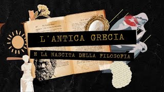 La nascita della filosofia nell'antica Grecia