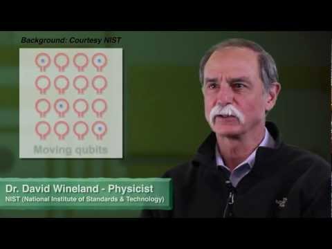 Ion Trapping for Quantum Computation - Dr. David Wineland
