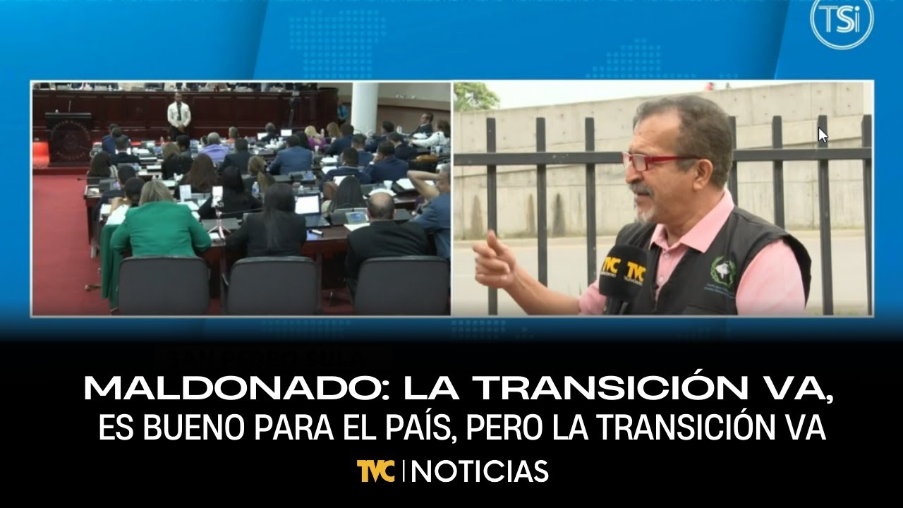 Maldonado: La transición va, es bueno para el país, pero la transición va
