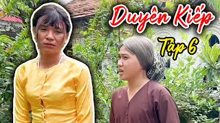 Duyên Kiếp - Tập 6 - Chín Bảy TV