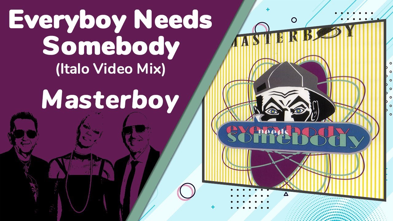 Masterboy - Everybody Needs Somebody (Italo Video Mix)