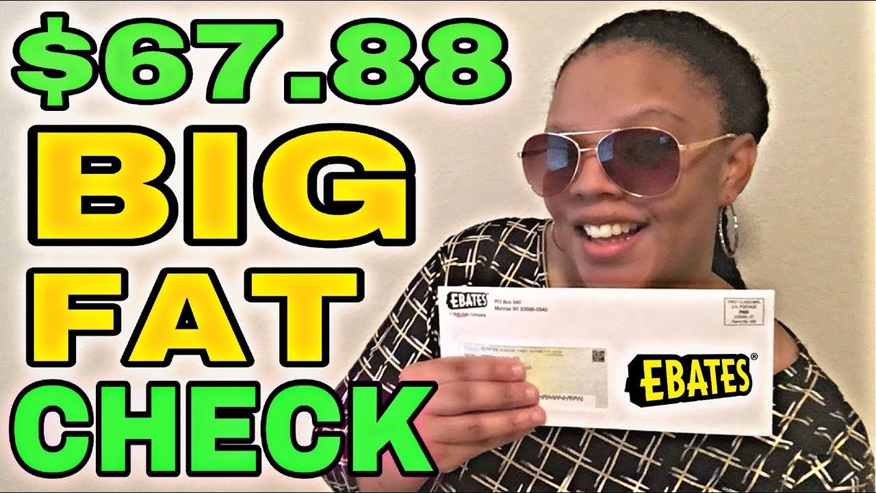 $67.88 Ebates "Big Fat Check" Payment Proof| Ebates "Big Fat Check"
