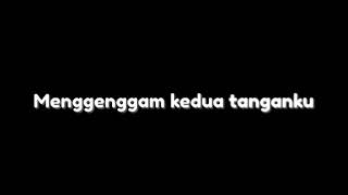 Mentahan lirik lagu ''Oh bahagia aku saat engkau menggenggam tangan ku''