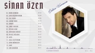 Sinan Özen - Canım Yandı  Resimi