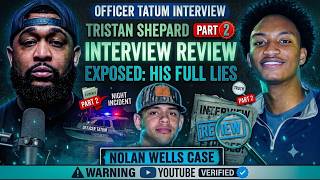 Officer Tatum vs Tristan Shepard Part 2 Full Interview Review