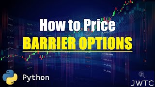 How to Price Barrier Options in Python