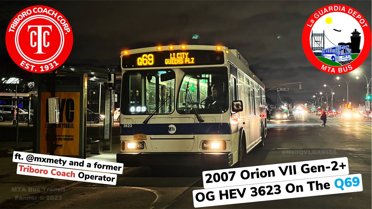 MTA Bus Onboard: 2007 Orion VII OG HEV 3623 On The Q69 - YouTube