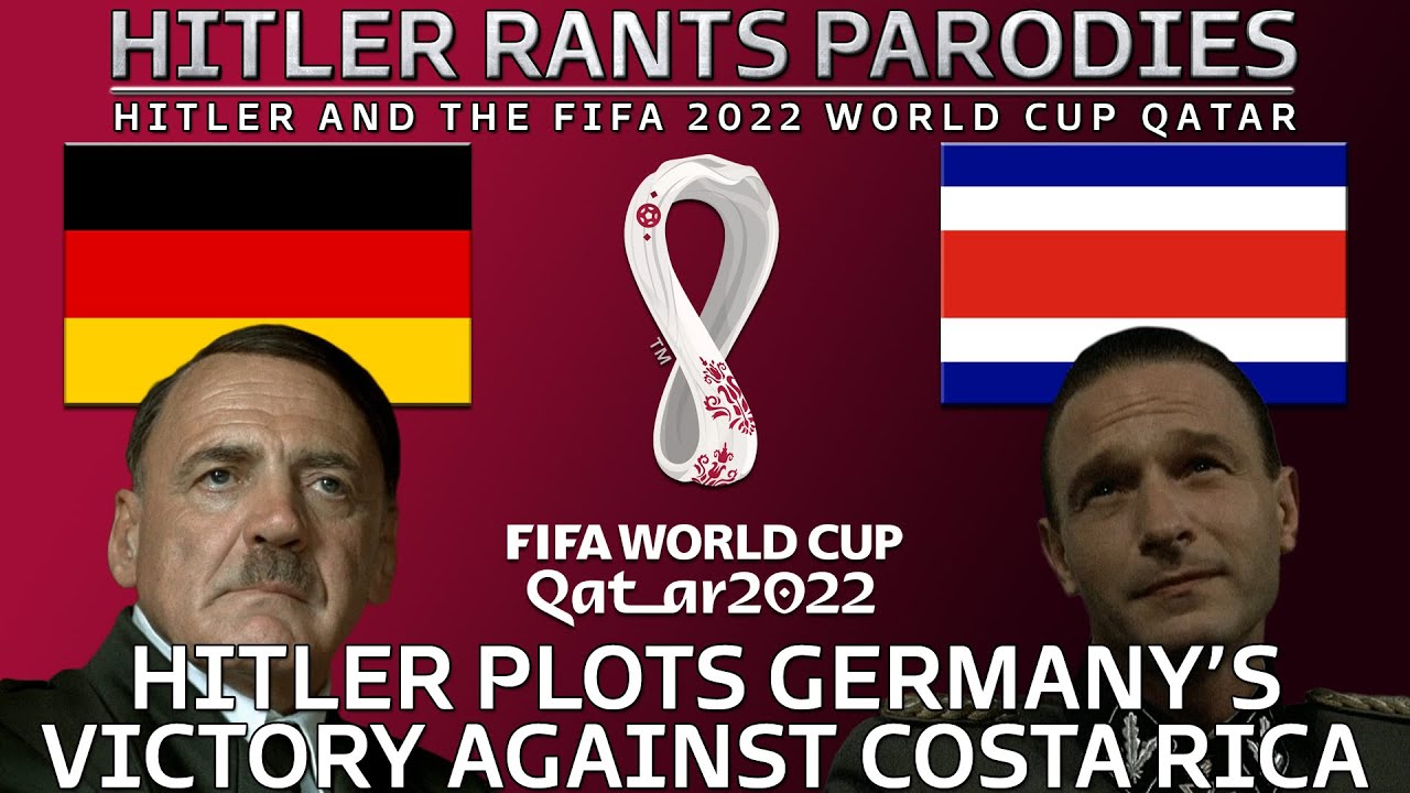 Hitler plots Germany's victory against Costa Rica