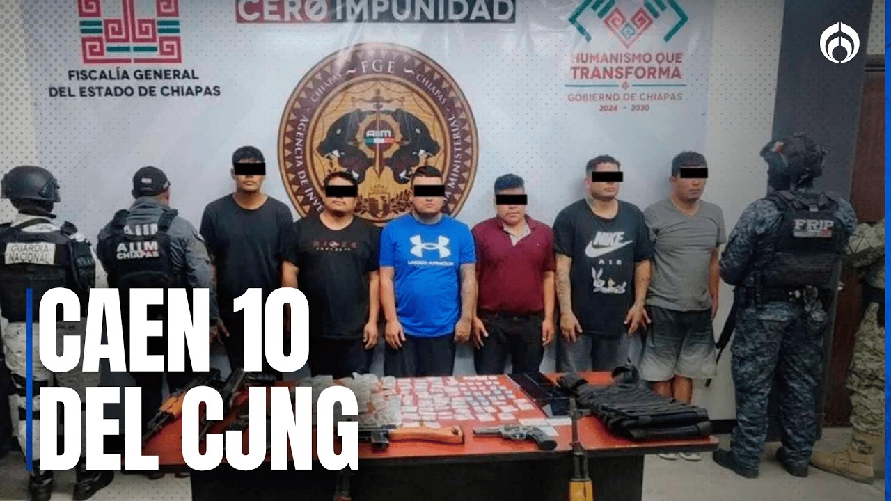 Detienen a 10 integrantes del CJNG en Chiapas; decomisan armas, drogas y teléfonos
