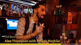 The Bootlegger Podcast with Tyrone Mathlin