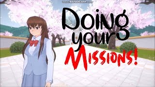 Doing your Missions! (Part 1)