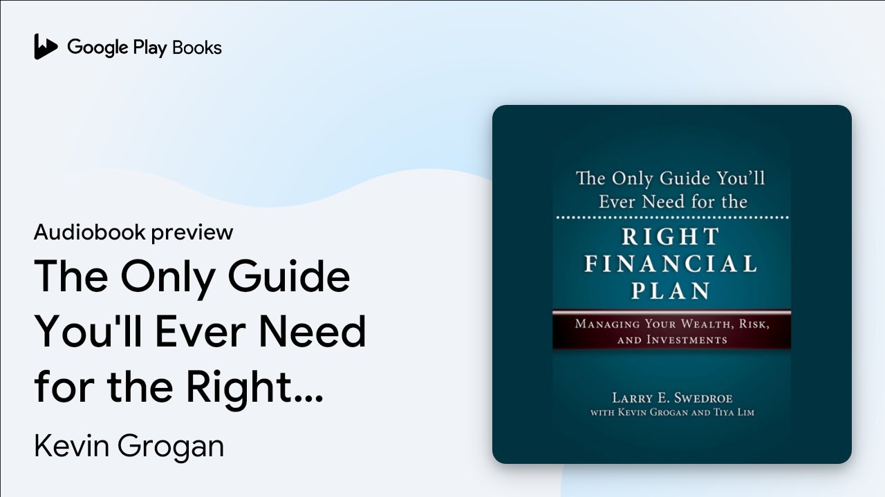 The Only Guide You'll Ever Need for the Right… by Larry E. Swedroe