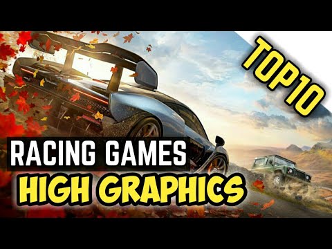 Top 10 Best Racing Games For Android & iOS 2018! (High Graphics) - YouTube