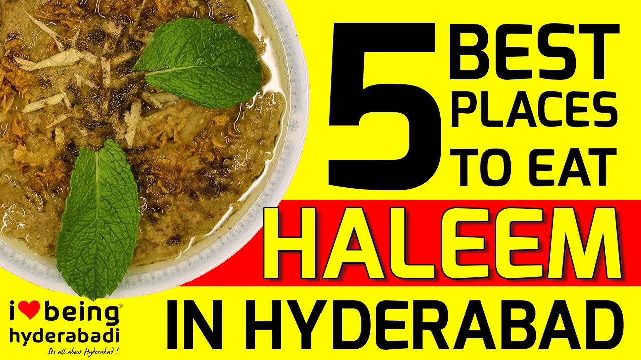 FIVE BEST PLACES TO EAT HALEEM IN HYDERABAD - BY ILBH - YouTube