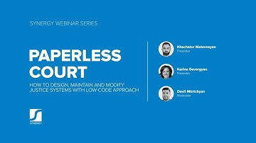 Webinar: Paperless Court for Administrators - How to Design a Justice System with Low-Code Approach