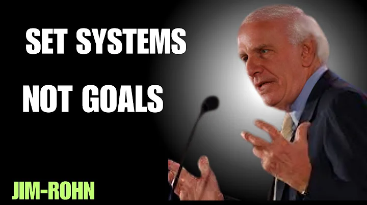 How to Build Systems to Actually Achieve Your Goals - Jim Rohn Motivation