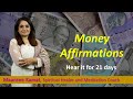 Money affirmations by maansee kamat money affirmations