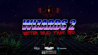 Wizards 2: Better Dead Than Red