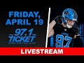 971 the ticket live stream  friday april 19th