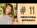 🏹 Numerology : Number 11 Vibrational Approach aka Attitude Number ||  #Numerology #11Vibration