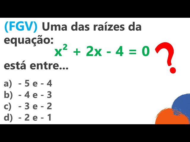 Quiz de EQUAÇÃO DO 2º GRAU da Banca FGV para Concursos e Vestibulares 