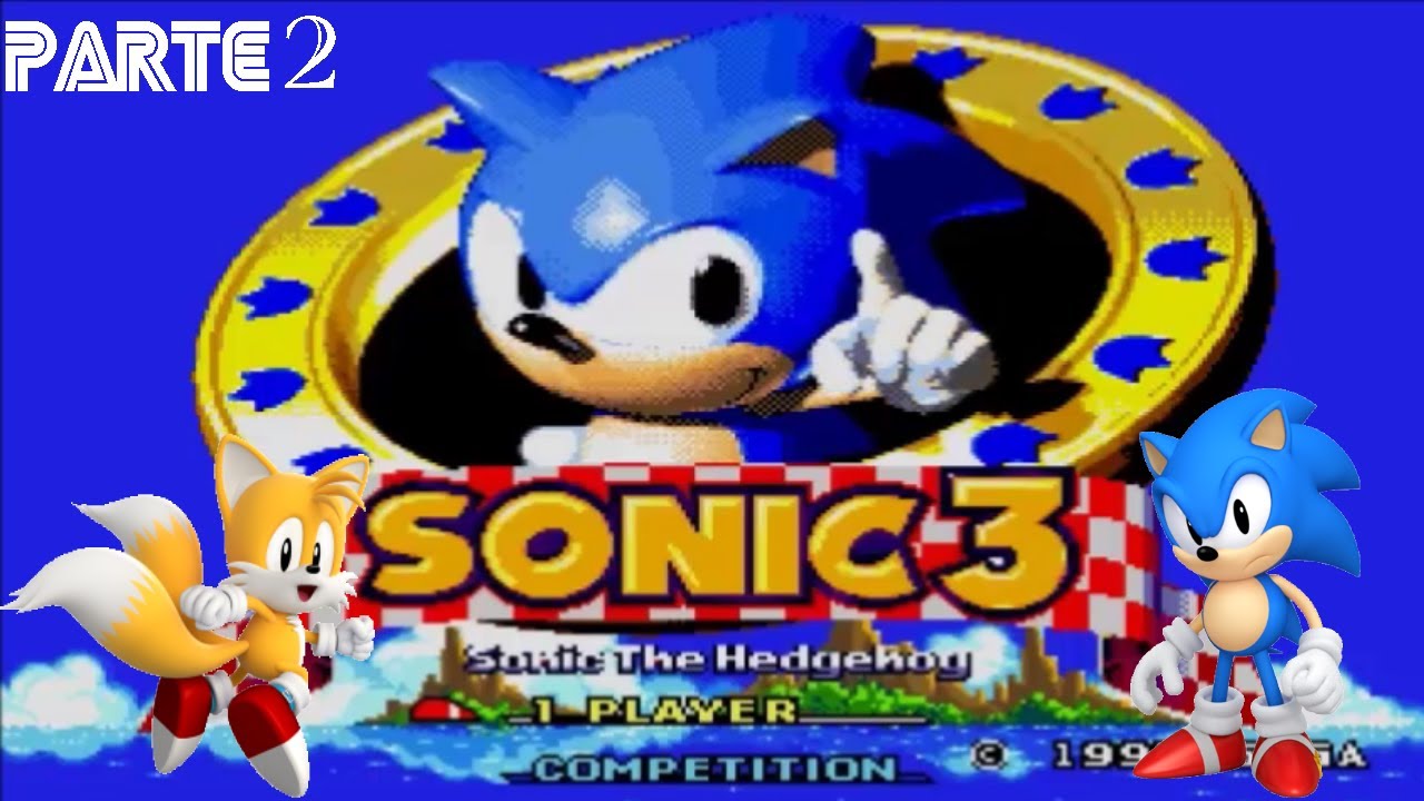 Sonic 3 Complete (Sonic & Tails) - Parte 2 - YouTube
