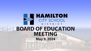 Hamilton City School District Board of Education Meeting 5924