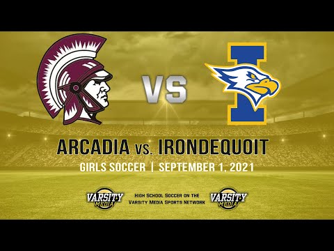 Arcadia vs Irondequoit | Girls Soccer | 9/1