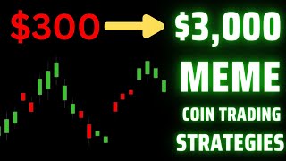 Meme Coin Trading Tutorial ($300 To $3,000)