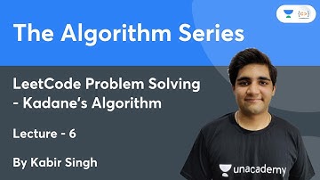 L6 | LeetCode Problem Solving - Kadane