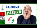 La FORMA PASSIVA in italiano | Come, quando e perché usare il passivo in italiano