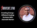 Creating Energy-Efficient Cooling Systems With Aaswath Raman