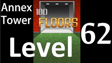 100 Floors Level 62 Annex Tower Solution Walkthrough