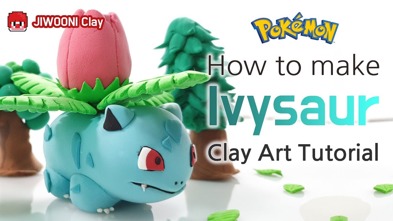 Diy 粘土でポケモンフシギソウ作り方 クレイアートポケモン How To Make Pokemon Ivysaur With Clay Youtube