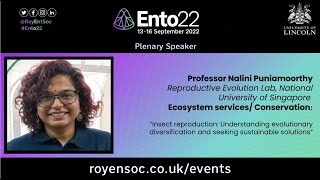 Ento22 Plenary Speaker - Nalini Puniamoorthy by Royal Entomological Society 118 views 1 year ago 53 minutes