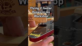 Flying V Gibson Style Guitar Headstock repair #craft #guitar#repair #workshop