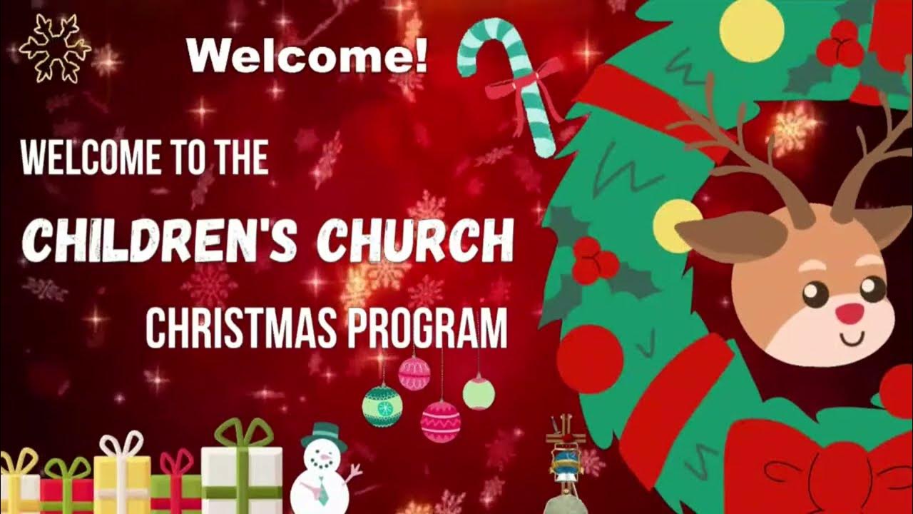 Children s Church Christmas Program 2022 YouTube children-s-church-christmas-program-2022-youtube
