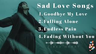 Broken Heart Love   Beautiful Relaxing  For When Youre Feeling Alone