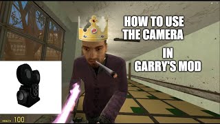 (Gmod / Shitpost) How to Use the Camera