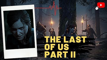 THE LAST OF US PART II PS4 TRAILER VIDEO
