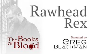 The Books Of Blood Rawhead Rex Part 4 Of 5