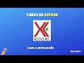 Curso de XStore 2. Instalación