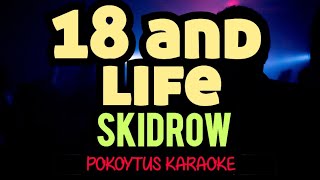 18 and life 🎤 Skid Row (karaoke) #lyrics #lyricvideo #minusone