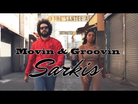 Sarkis - Movin & Groovin (Official Video)