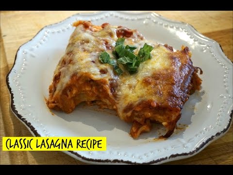 Classic Lasagna Recipe | HOW TO MAKE
