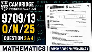 9709/13 O/N/25 | Q3 & Q4 Complete Solution | Cambridge AS Level Mathematics Paper