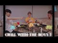 Chill with the boys3 jimin jungkook and jin