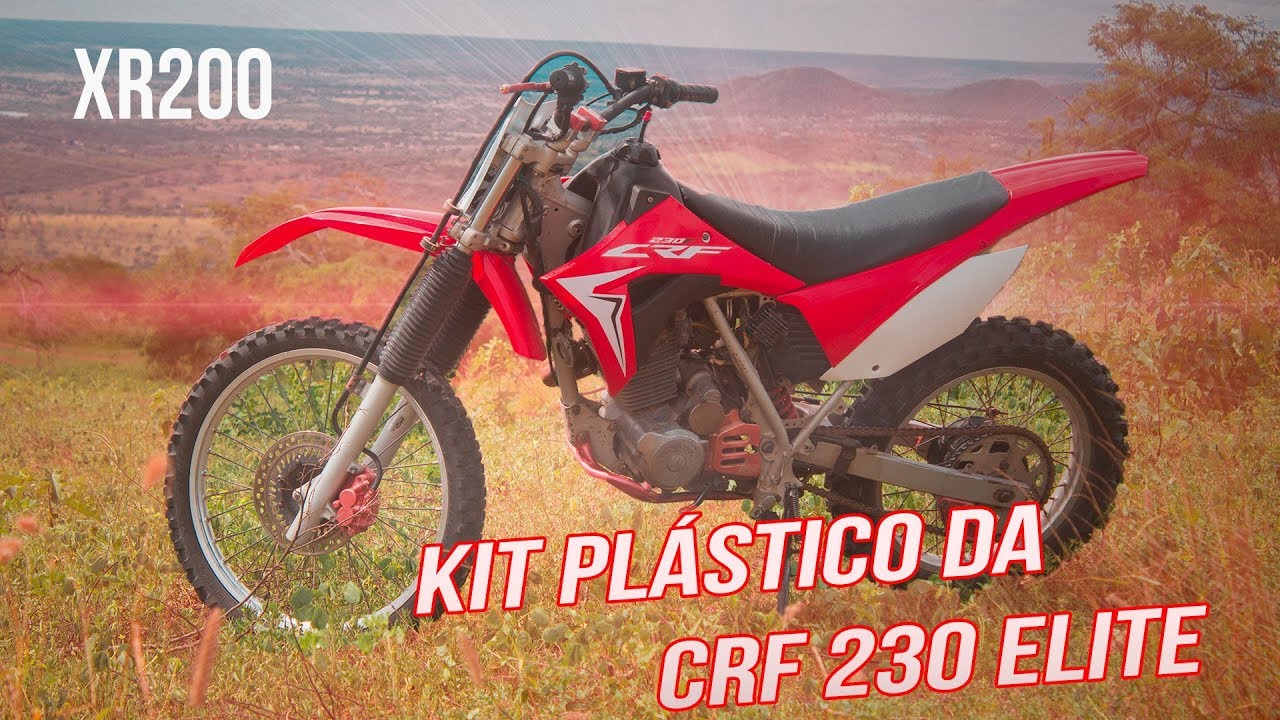 XR200 COM KIT PLASTICO CRF230 ELITE YouTube