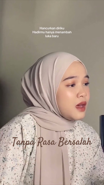 tanpa rasa bersala@h cover nadya mahdi #viral #tiktok #coversong