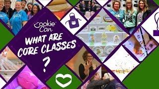 What Are Core Classes At Cookiecon?